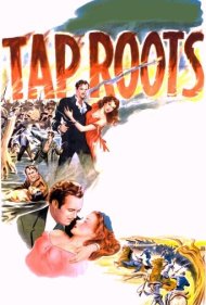 دانلود فیلم Tap Roots سال 1948 - ریشه‌های عمیق