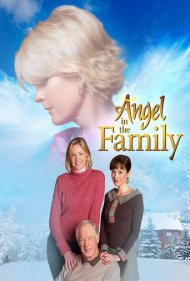 دانلود فیلم Angel in the Family سال 2004 - فرشتهای در خانواده