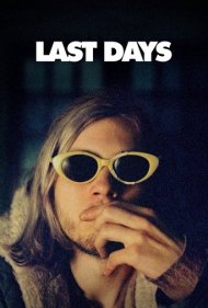 دانلود فیلم Last Days سال 2005 - آخرین روزها