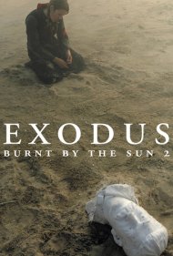 دانلود فیلم Burnt by the Sun 2: Exodus سال 2010 - آفتابسوخته ۲: هجرت