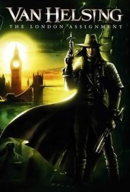 Van Helsing: The London Assignment 2004