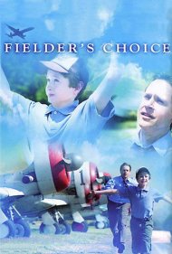 دانلود فیلم Fielder's Choice سال 2005 - انتخاب فیلدر