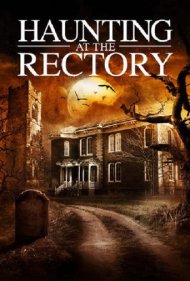 Haunting at the Rectory 2015