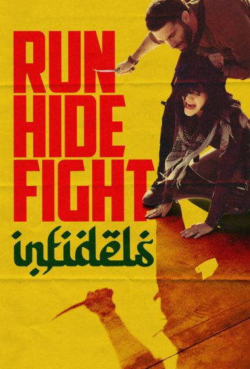 Run Hide Fight: Infidels