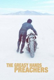 دانلود فیلم The Greasy Hands Preachers سال 2014 - واعظان دستروغنی