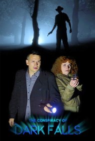 دانلود فیلم The Conspiracy of Dark Falls سال 2020 - توطئه دارک فالز