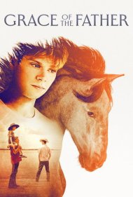دانلود فیلم Grace of the Father سال 2023 - لطف پدر