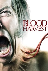 دانلود فیلم The Blood Harvest سال 2016 - برداشت خون