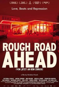 دانلود فیلم Rough Road Ahead سال 2015 - مسیر دشوار پیش رو