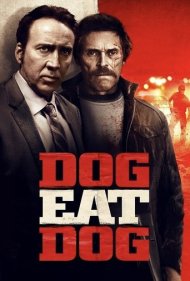 دانلود فیلم Dog Eat Dog سال 2016 - سگ سگ را میخورد