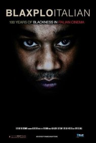 دانلود فیلم Blaxploitalian: 100 Years of Blackness in Italian Cinema سال 2016 - بلکسپلوایتالیان: ۱۰۰ سال سیاهپوستی در سینمای ایتالیا