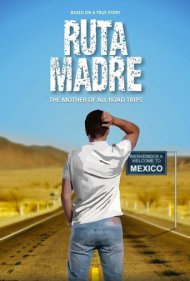 دانلود فیلم Ruta Madre سال 2019 - مسیر مادر