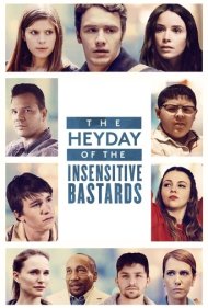 دانلود فیلم The Heyday of the Insensitive Bastards سال 2015 - دوران اوج حرامزادههای بیاحساس
