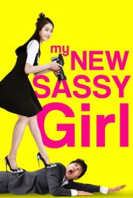 دانلود فیلم My New Sassy Girl سال 2016 - دختر پرروی جدید من