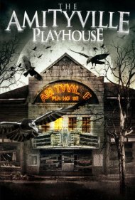 دانلود فیلم The Amityville Playhouse سال 2015 - تماشاخانه آمیتی‌ویل