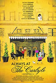 دانلود فیلم Always at The Carlyle سال 2018 - همیشه در کارلایل