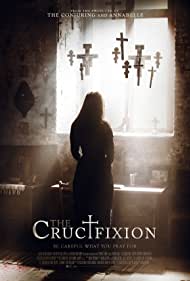 دانلود دوبله فارسی فیلم The Crucifixion سال 2017 - به صلیب کشیدن