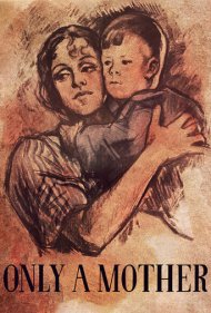 دانلود فیلم Only a Mother سال 1949 - فقط یک مادر