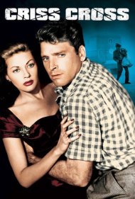 دانلود فیلم Criss Cross سال 1949 - ضربدر