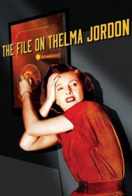 دانلود فیلم The File on Thelma Jordon سال 1949 - پرونده تلما جوردن