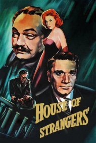 دانلود فیلم House of Strangers سال 1949 - خانه غریبه‌ها