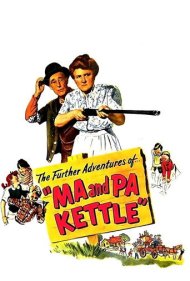 دانلود فیلم Ma and Pa Kettle سال 1949 - مادر و پدر کتل