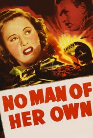 دانلود فیلم No Man of Her Own سال 1950 - زنی از آن خود نداشتن