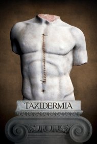 دانلود فیلم Taxidermia سال 2006 - تاکسیدرمی