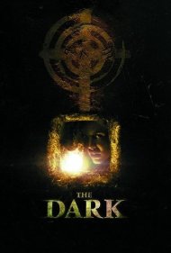 دانلود فیلم The Dark سال 2005 - تاریکی