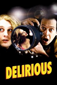 دانلود فیلم Delirious سال 2007 - هذیان