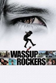 دانلود فیلم Wassup Rockers سال 2005 - چه خبر راکرها