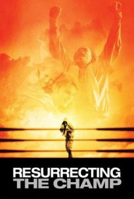 دانلود دوبله فارسی فیلم Resurrecting the Champ سال 2007 - رستاخیز مرد غارنشین