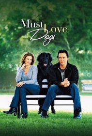 دانلود فیلم Must Love Dogs سال 2005 - باید سگ‌ها را دوست داشت