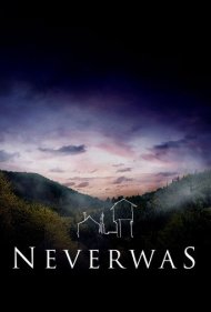 دانلود فیلم Neverwas سال 2005 - هرگز نبوده