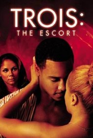 دانلود فیلم Trois 3: The Escort سال 2004 - تروآ ۳: اسکورت