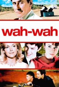 دانلود فیلم Wah-Wah سال 2005 - وا-وا
