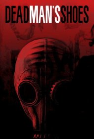 Dead Man's Shoes 2004