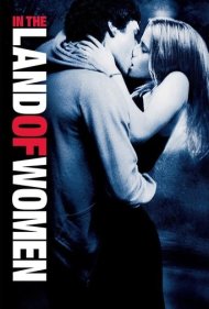 دانلود فیلم In the Land of Women سال 2007 - در سرزمین زنان