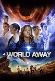 دانلود دوبله فارسی فیلم A World Away سال 2019 - یک دنیای دور
