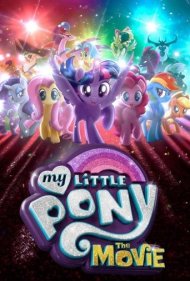 دانلود دوبله فارسی فیلم My Little Pony: The Movie سال 2017 - پونی کوچولوی من