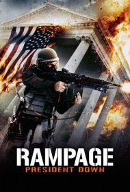 دانلود فیلم Rampage: President Down سال 2016