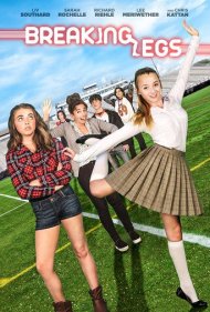 دانلود فیلم Breaking Legs سال 2017 - شکستن پاها