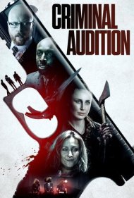دانلود فیلم Criminal Audition سال 2019