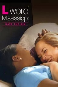 The L Word Mississippi: Hate the Sin 2014