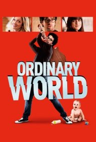 دانلود فیلم Ordinary World سال 2016 - دنیای معمولی