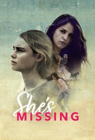 دانلود فیلم She's Missing سال 2019