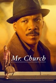 دانلود فیلم Mr. Church سال 2016