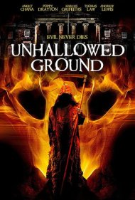دانلود فیلم Unhallowed Ground سال 2015 - زمین نامقدس