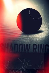 دانلود فیلم Shadowring سال 2015 - حلقه سایه