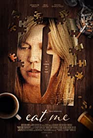 دانلود فیلم Eat Me سال 2018 - منو بخور